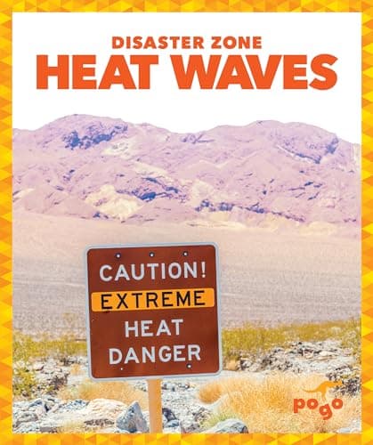 Cover of Heat Waves (Disaster Zone)