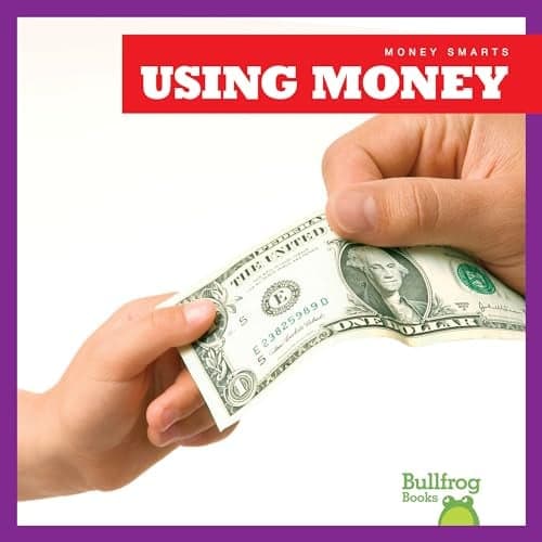 Cover of Using Money (Money Smarts)