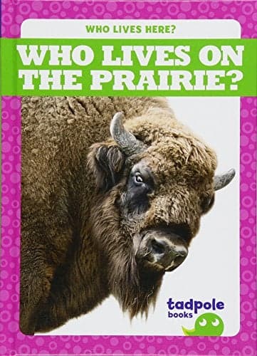 Cover of Who Lives on the Prairie? (Who Lives Here?)