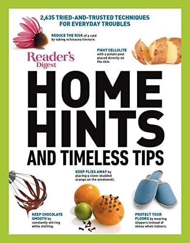 Cover of Home Hints & Timeless Tips: 2,635 Tried-and-Trusted Techniques for Everyday Troubles (Reader's Digest)