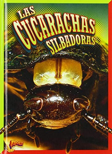 Cover of Las Cucarachas Silbadoras (Criaturas Rastreras)