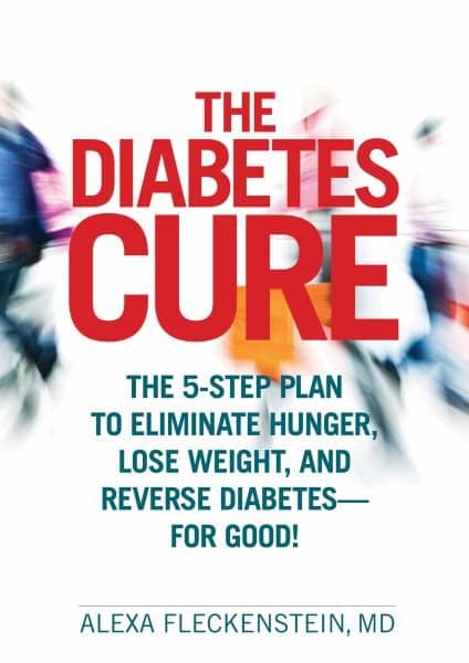 Cover of The Diabetes Cure: The 5-Step Plan to Eliminate Hunger, Lose Weight, and Reverse Diabetes--for Good!
