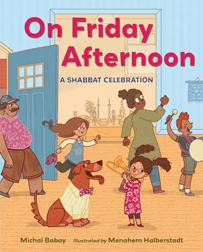 Cover of On Friday Afternoon: A Shabbat Celebration