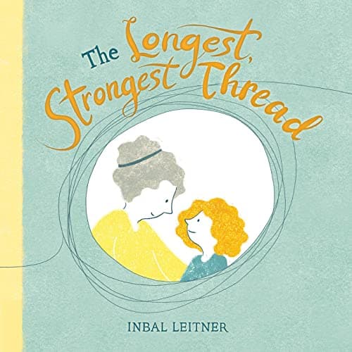 Cover of The Longest, Strongest Thread