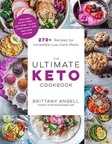 Cover of The Ultimate Keto Cookbook: 270+ Recipes for Incredible Low-Carb Meals