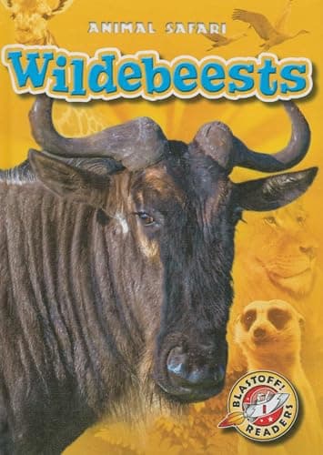 Cover of Wildebeests (Animal Safari, Blastoff! Readers)