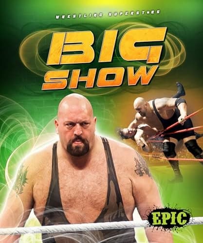 Cover of Big Show (Wrestling Superstars)