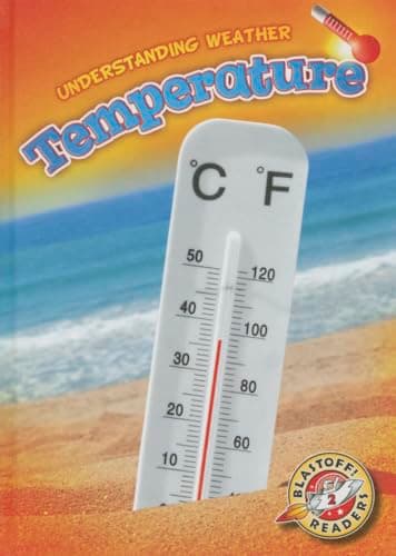 Cover of Temperature (Understanding Weather, Blastoff! Readers, Level 2)