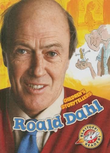 Cover of Roald Dahl (Children's Storytellers, Blastoff! Readers, Level 4)