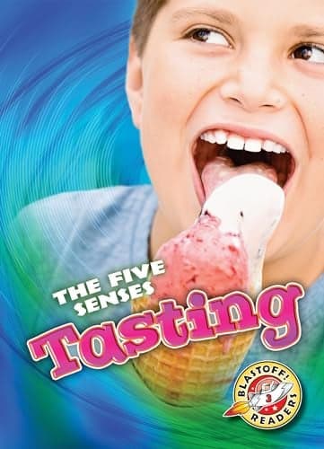 Cover of Tasting (The Five Senses, Blastoff! Readers, Level 3)