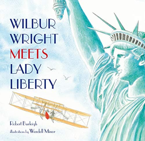 Cover of Wilbur Wright Meets Lady Liberty