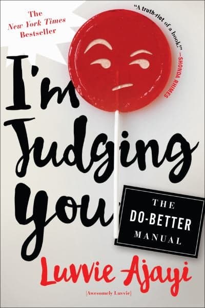 Cover of I'm Judging You: The Do-Better Manual