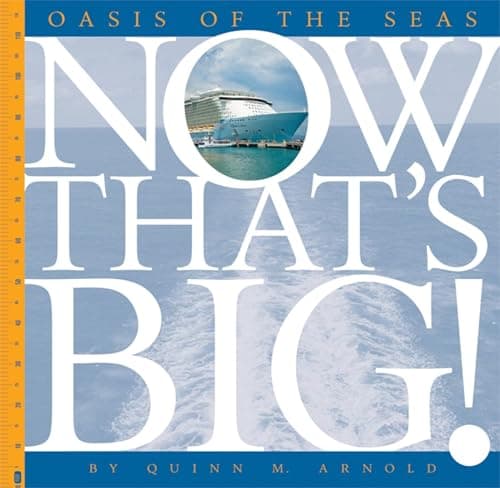 Cover of Oasis of the Seas (Now That's Big!)