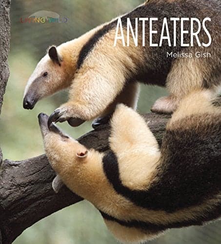 Cover of Anteaters (Living Wild)