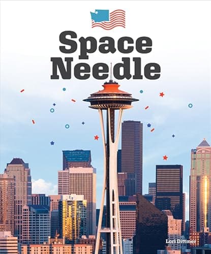 Cover of Space Needle (Landmarks of America)