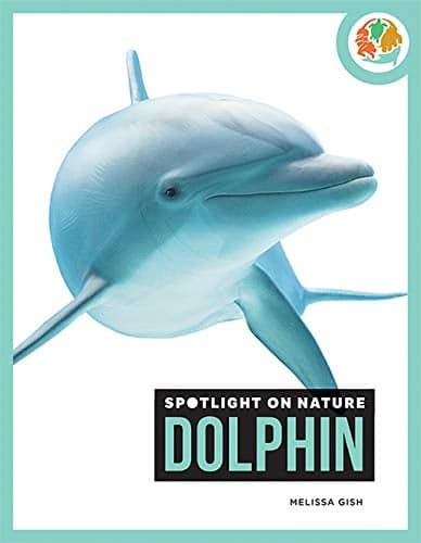 Cover of Dolphin (Spotlight on Nature)