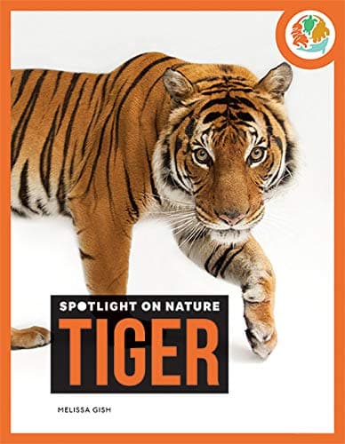 Cover of Tiger (Spotlight on Nature)