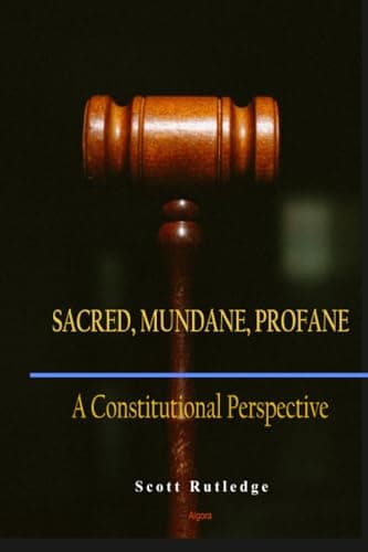 Cover of Sacred, Mundane, Profane: A Constitutional Perspective