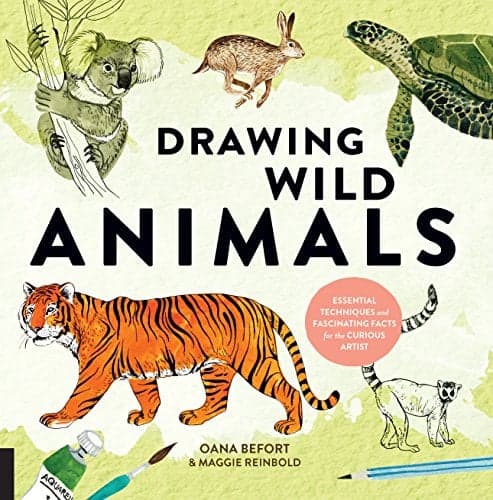 Cover of Drawing Wild Animals: Essential Techniques and Fascinating Facts for the Curious Artist