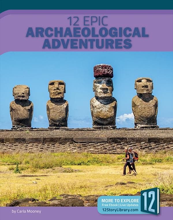 Cover of 12 Epic Archaeological Adventures (Epic Adventures)
