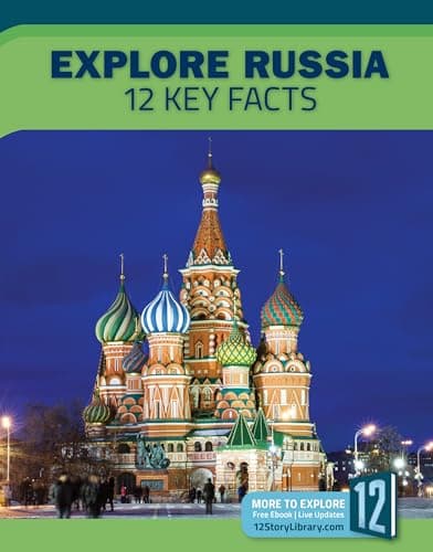 Cover of Explore Russia: 12 Key Facts (Country Profiles)
