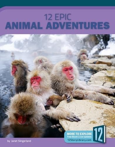 Cover of 12 Epic Animal Adventures (Epic Adventures)
