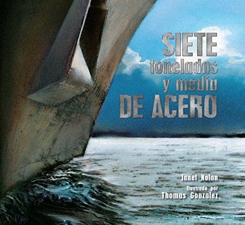 Cover of Siete Toneladas Y Media De Acero