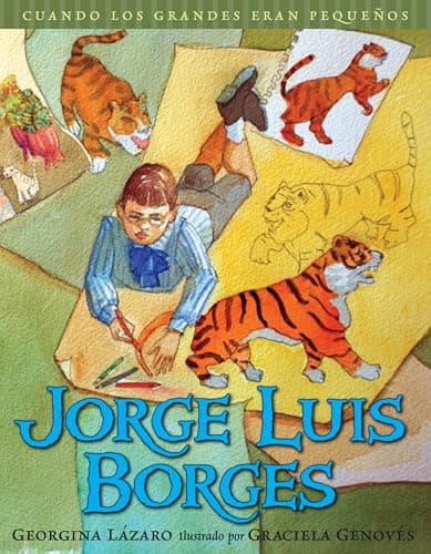 Cover of Jorge Luis Borges (Cuando Los Grandes Eran Pequenos)