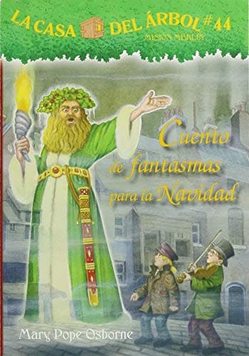 Cover of Cuento De Fantasmas Para La Navidad (La Casa Del Arbol: Mision Merlin, Bk. 44)