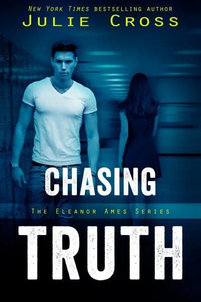Cover of Chasing Truth (Eleanor Ames, Bk. 1)