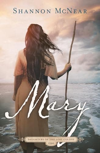 Cover of Mary (Daughters of the Lost Colony, Bk. 2)
