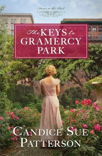 Cover of The Keys to Gramercy Park (Doors to the Past, Bk. 12)