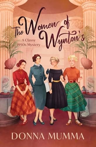 Cover of The Women of Wynton's: A Classy 1950s Mystery