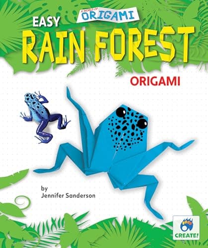Cover of Easy Rain Forest Origami (A World of Origami)