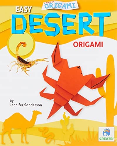 Cover of Easy Desert Origami (A World of Origami)