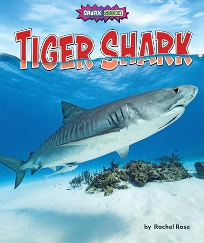 Cover of Tiger Shark (Shark Shock!)