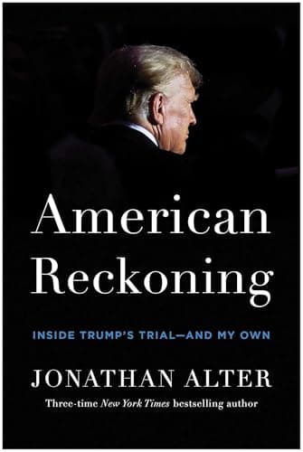 Cover of American Reckoning: Inside Trump's Trial - And My Own