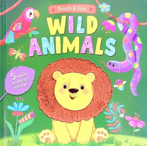 Cover of Wild Animals Touch & Feel