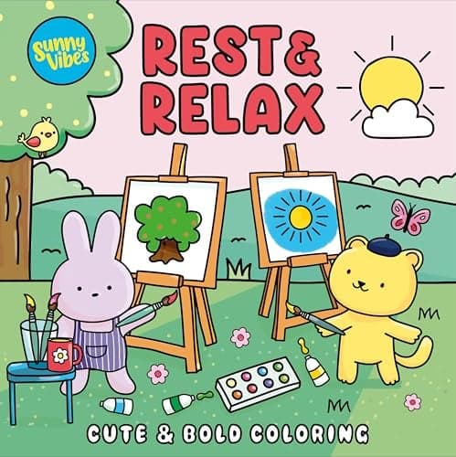 Cover of Rest & Relax: Cute & Bold Coloring (Sunny Vibes)