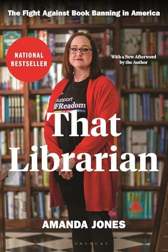 Cover of That Librarian: The Fight Against Book Banning in America