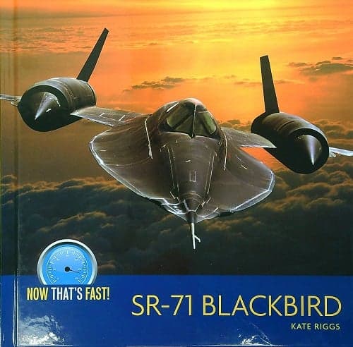 Cover of SR-71 Blackbird (Now That's Fast!)