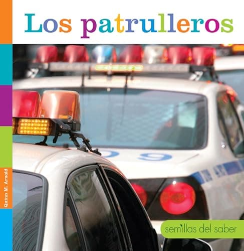 Cover of Los Patrulleros (Semillas Del Saber)