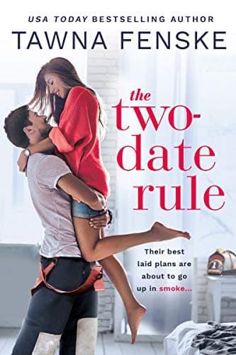 Cover of The Two-Date Rule (Where There's Smoke, Bk. 1)