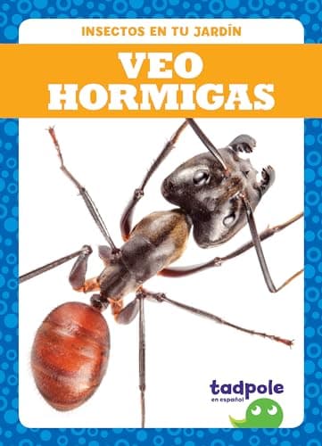 Cover of Veo Hormigas (Insectos en Tu Jardin)