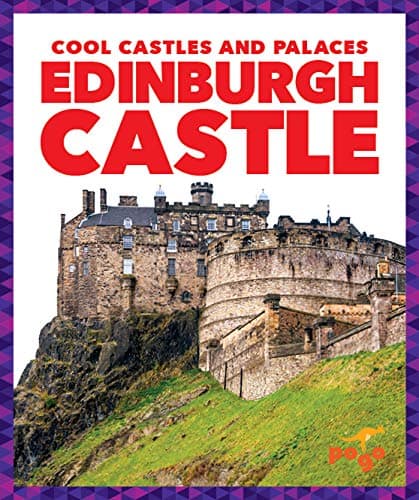 Cover of Edinburgh Castle (Cool Castles and Palaces)