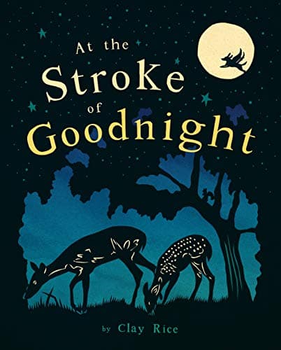 Cover of At the Stroke of Goodnight