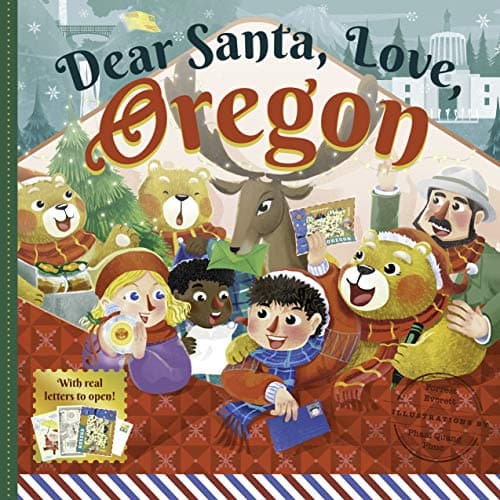 Cover of Dear Santa, Love Oregon