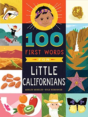 Cover of 100 First Words for Little Californians