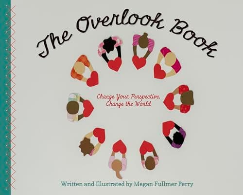 Cover of The Overlook Book: Change Your Perspective, Change the World