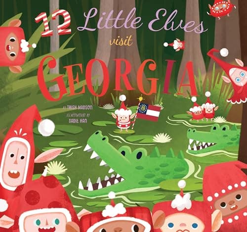 Cover of 12 Little Elves Visit Georgia (12 Little Elves)